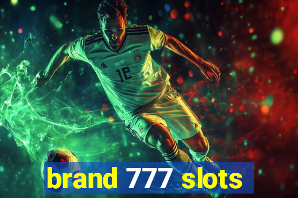 brand 777 slots